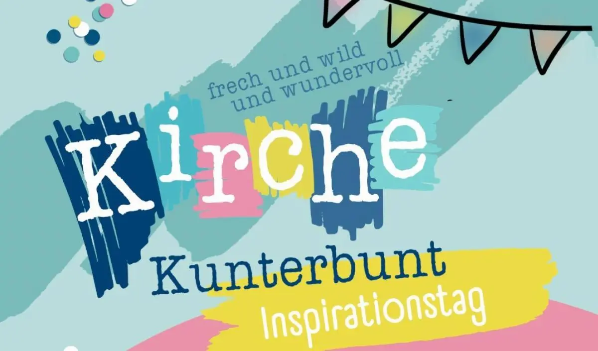Kirche Kunterbunt: Inspirationstag