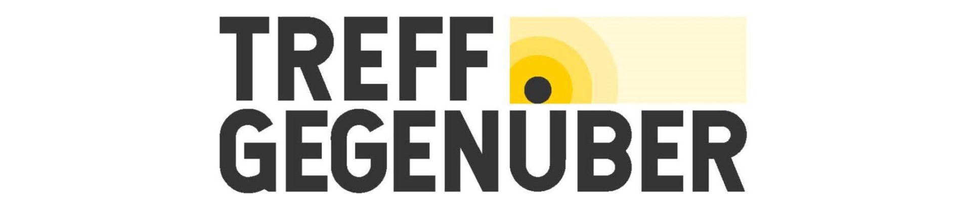 Logo mit dem Schriftzug TREFF GEGENÜBER in fetten schwarzen Buchstaben und einem gelben Halbkreis mit einem schwarzen Punkt oben rechts.